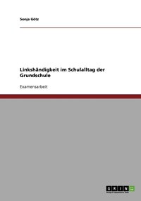 bokomslag Linkshändigkeit im Schulalltag der Grundschule