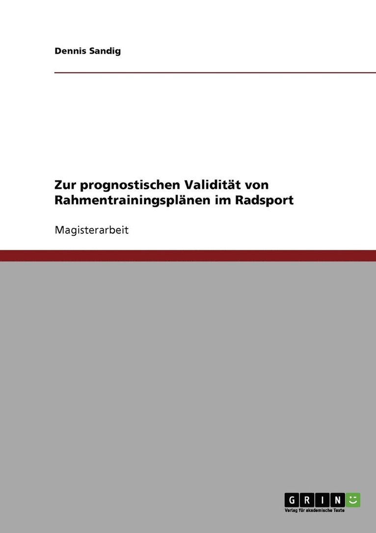 prognostische Validität von Rahmentrainingsplänen im Radsport