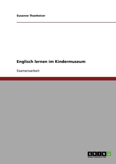 bokomslag Englisch Lernen Im Kindermuseum