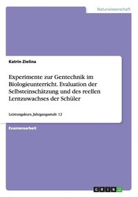 bokomslag Experimente Zur Gentechnik Im Biologieunterricht