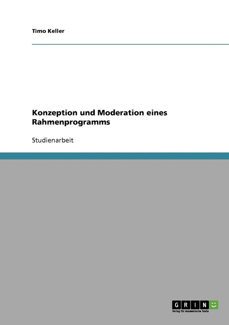 Konzeption und Moderation eines Rahmenprogramms 1