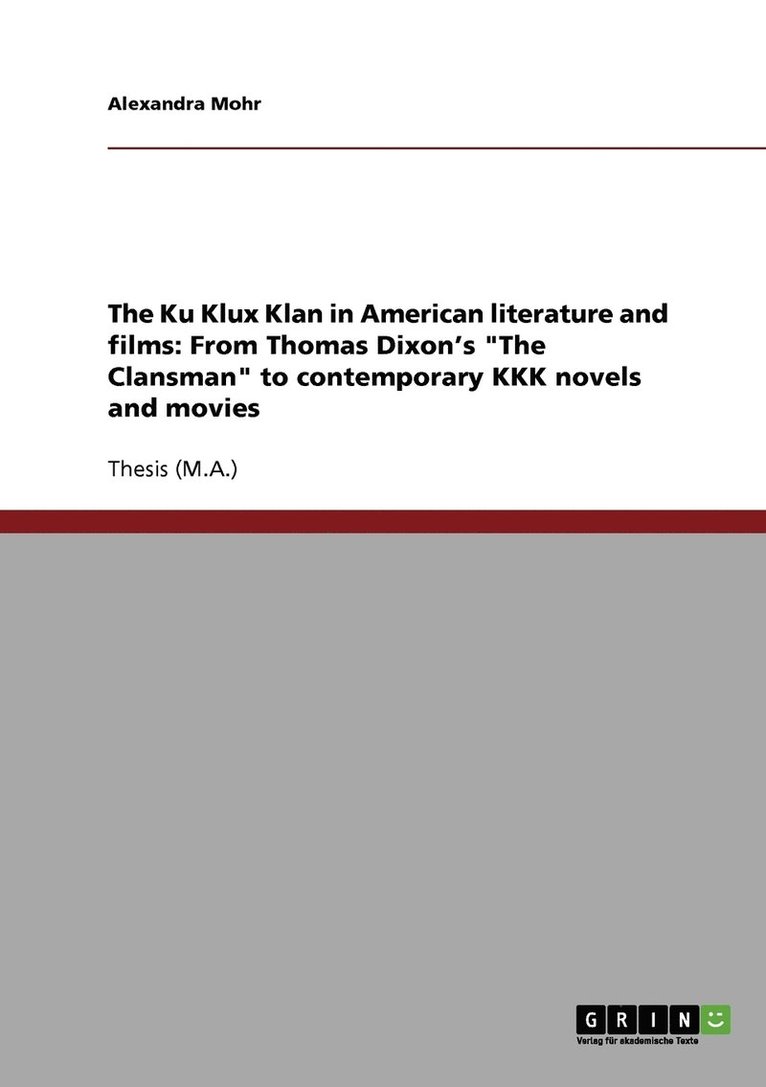 The Ku Klux Klan in American literature and films 1