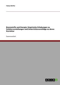 bokomslag Brennstoffe Und Energie