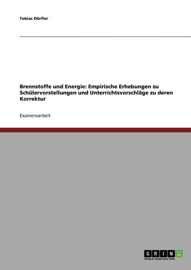 bokomslag Brennstoffe Und Energie