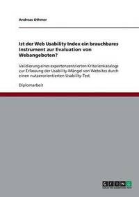 bokomslag Ist der Web Usability Index ein brauchbares Instrument zur Evaluation von Webangeboten?