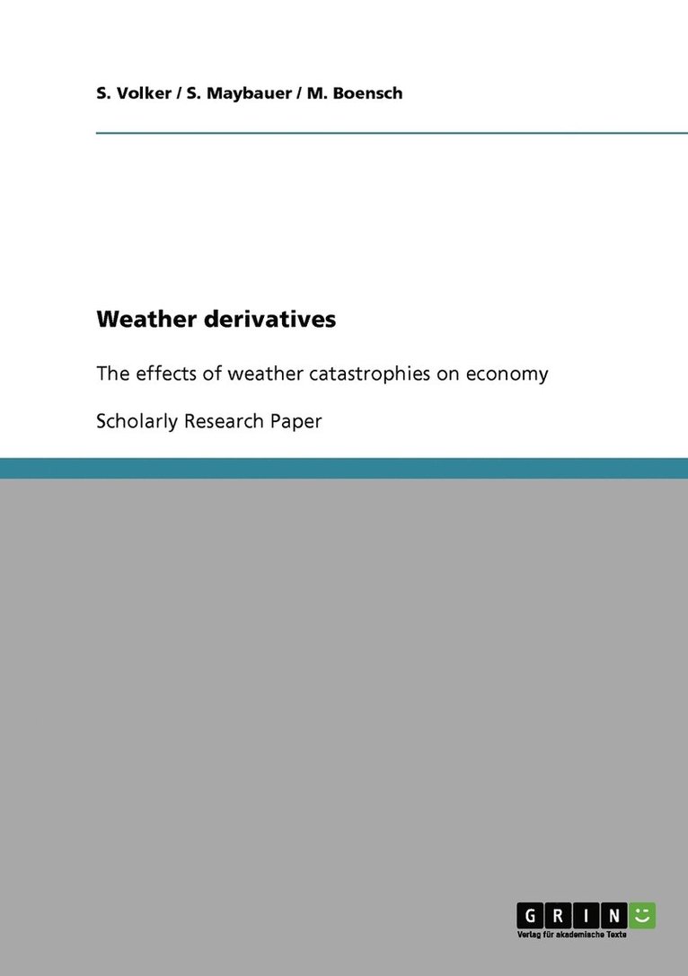 Weather derivatives 1
