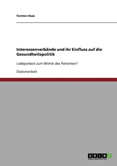 bokomslag Interessenverbände und ihr Einfluss auf die Gesundheitspolitik