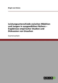 bokomslag Leistungsunterschiede zwischen Mädchen und Jungen in ausgewählten Fächern