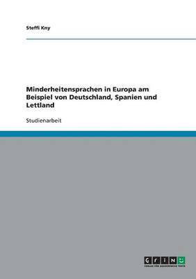 bokomslag Minderheitensprachen in Europa am Beispiel von Deutschland, Spanien und Lettland