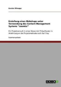 bokomslag Erstellung eines Webshops unter Verwendung des Content Management Systems Joomla!