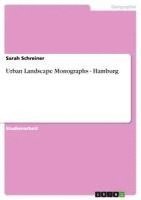 bokomslag Urban Landscape Monographs - Hamburg