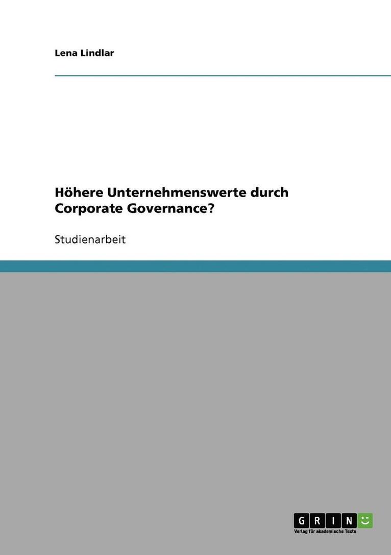 Hohere Unternehmenswerte Durch Corporate Governance? 1