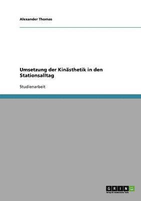 bokomslag Umsetzung Der Kinasthetik in Den Stationsalltag