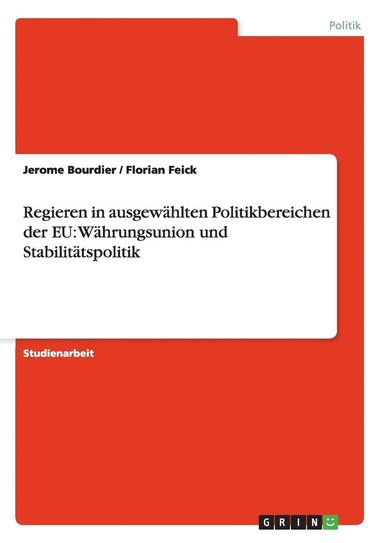 bokomslag Regieren in ausgewählten Politikbereichen der EU