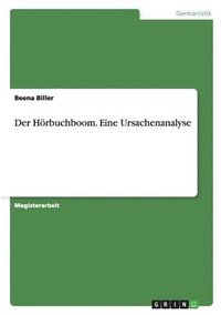 bokomslag Hörbuchboom. Eine Ursachenanalyse
