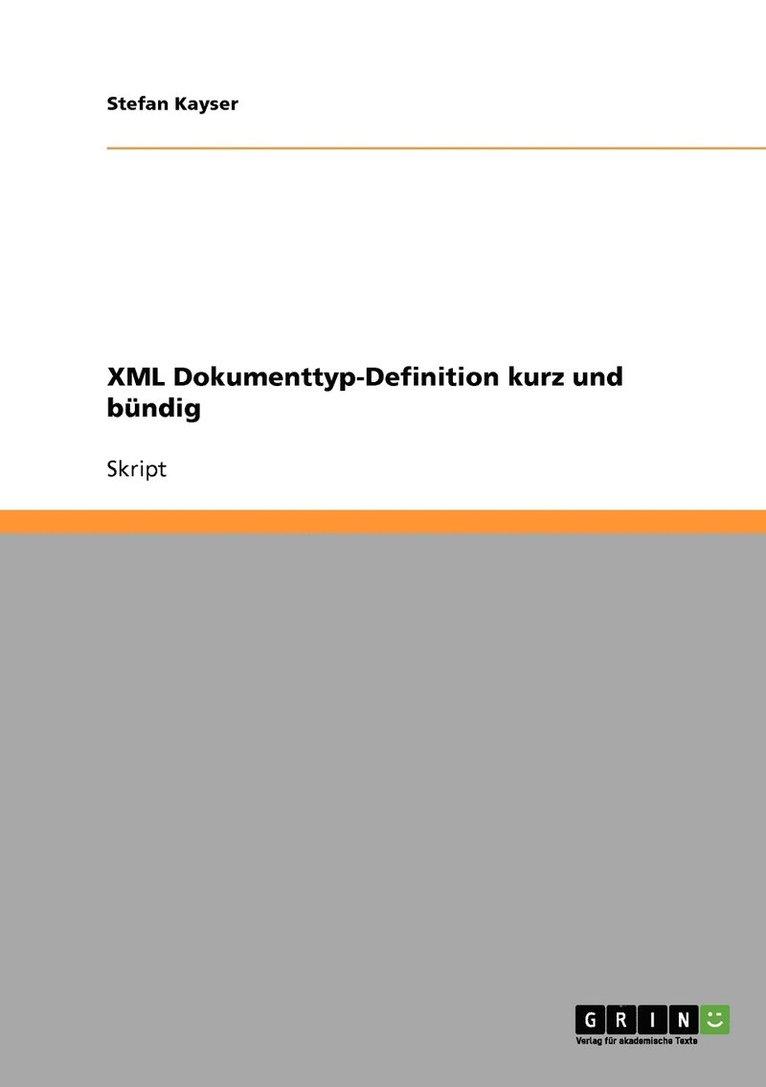 XML Dokumenttyp-Definition kurz und bndig 1