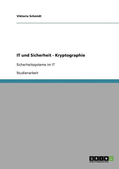 bokomslag IT und Sicherheit - Kryptographie