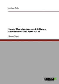 bokomslag Supply Chain Management Software Requirements and mySAP SCM