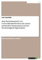 Zum Rechtsanspruch Von Universit Tsabsolventen Mit Erstem Juristischen Staatsexamen Auf Den Hochschulgrad Diplom-Jurist 1