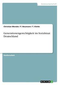 bokomslag Generationengerechtigkeit im Sozialstaat Deutschland