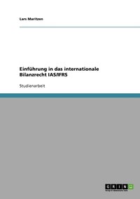 bokomslag Einfhrung in das internationale Bilanzrecht IAS/IFRS