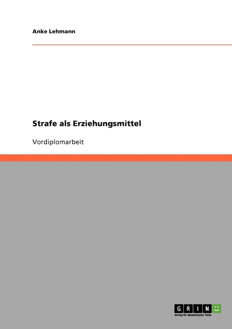 Strafe als Erziehungsmittel 1