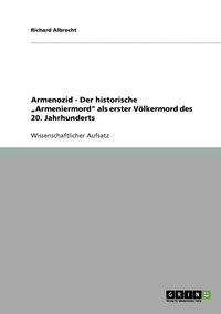 bokomslag Armenozid - Der historische 'Armeniermord' als erster Voelkermord des 20. Jahrhunderts