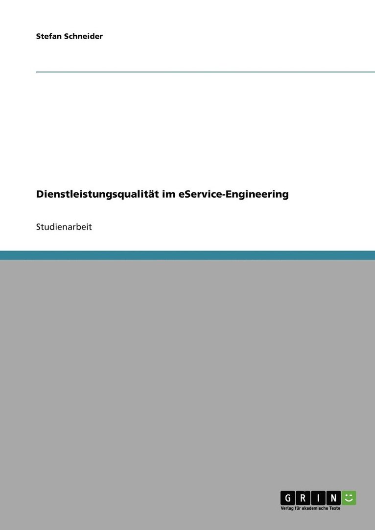 Dienstleistungsqualitt im eService-Engineering 1