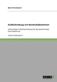 bokomslag Zur Groß- und Kleinschreibung von Nomen. Ein Lehrkonzept in Rechtschreibung