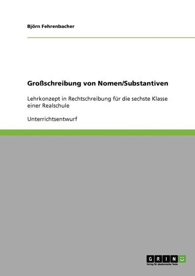 bokomslag Zur Groß- und Kleinschreibung von Nomen. Ein Lehrkonzept in Rechtschreibung