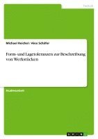 bokomslag Form- Und Lagetoleranzen Zur Beschreibung Von Werkstucken