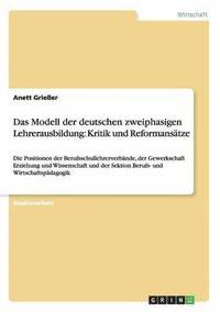 bokomslag Das Modell Der Deutschen Zweiphasigen Lehrerausbildung
