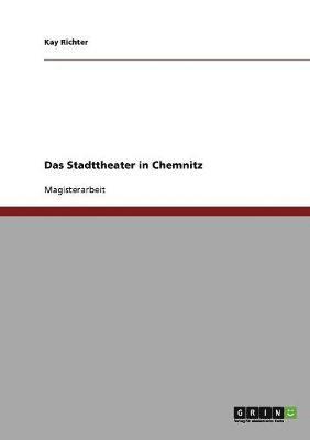 Das Stadttheater in Chemnitz 1