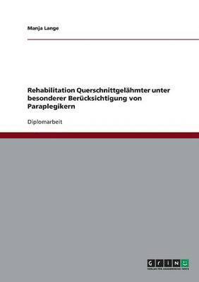 bokomslag Paraplegiker. Rehabilitation Querschnittgelahmter