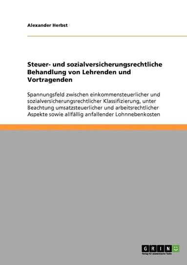 bokomslag Steuer- und sozialversicherungsrechtliche Behandlung von Lehrenden und Vortragenden