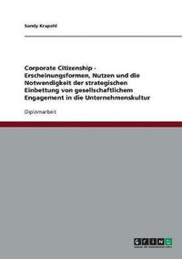 bokomslag Corporate Citizenship. Die strategische Einbettung von gesellschaftlichem Engagement in die Unternehmenskultur