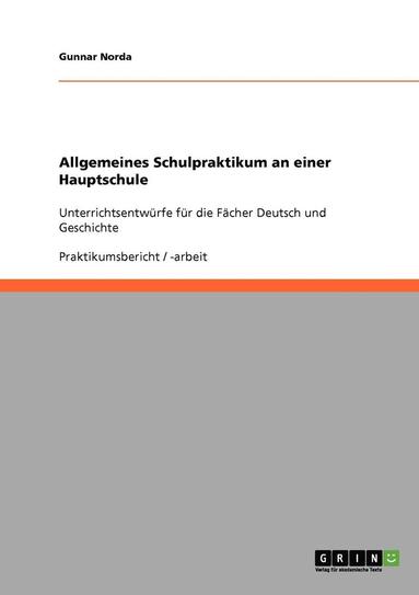 bokomslag Allgemeines Schulpraktikum an Einer Hauptschule