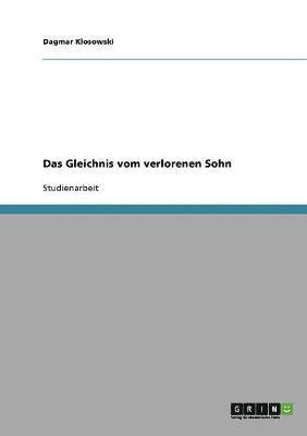 bokomslag Das Gleichnis Vom Verlorenen Sohn