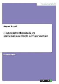 bokomslag Hochbegabtenfrderung im Mathematikunterricht der Grundschule