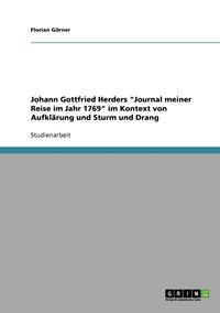 bokomslag Johann Gottfried Herders 'Journal meiner Reise im Jahr 1769' im Kontext von Aufklarung und Sturm und Drang