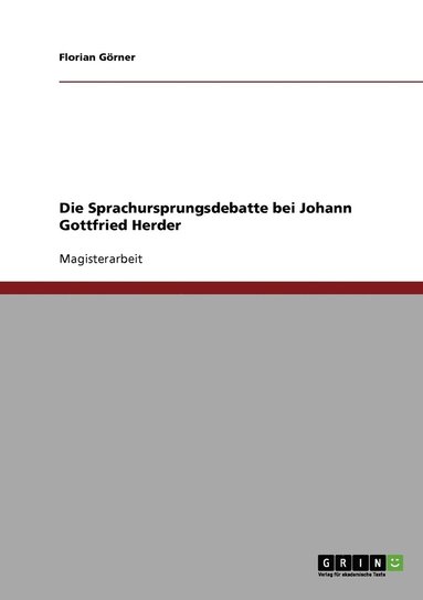 bokomslag Die Sprachursprungsdebatte bei Johann Gottfried Herder