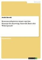 Ressourcenbasierter Ansatz und das Konzept des Knowing 1