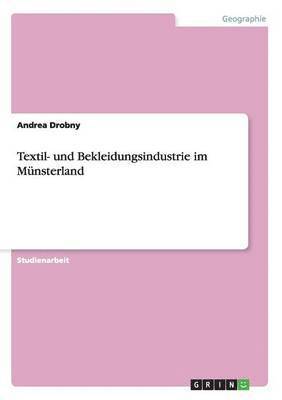 bokomslag Textil- und Bekleidungsindustrie im Mnsterland