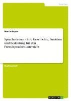 bokomslag Sprachnormen - Ihre Geschichte, Funktion Und Bedeutung F R Den Fremdsprachenunterricht