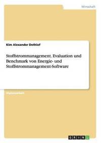bokomslag Stoffstrommanagement. Evaluation und Benchmark von Energie- und Stoffstrommanagement-Software