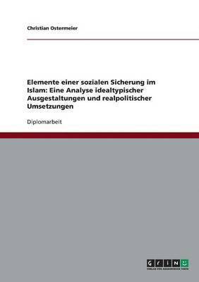 bokomslag Elemente einer sozialen Sicherung im Islam