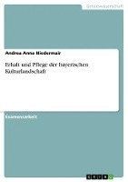 Andrea Anna Niedermair - Erhalt und Pflege der bayerischen Kulturlandschaft, Häftad