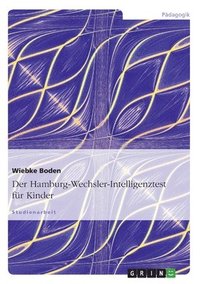 bokomslag Der Hamburg-Wechsler-Intelligenztest für Kinder