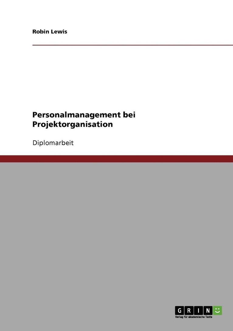 Personalmanagement bei Projektorganisation 1