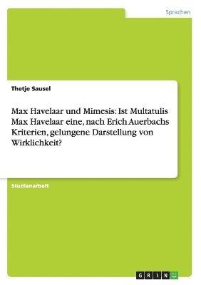 Max Havelaar Und Mimesis 1
